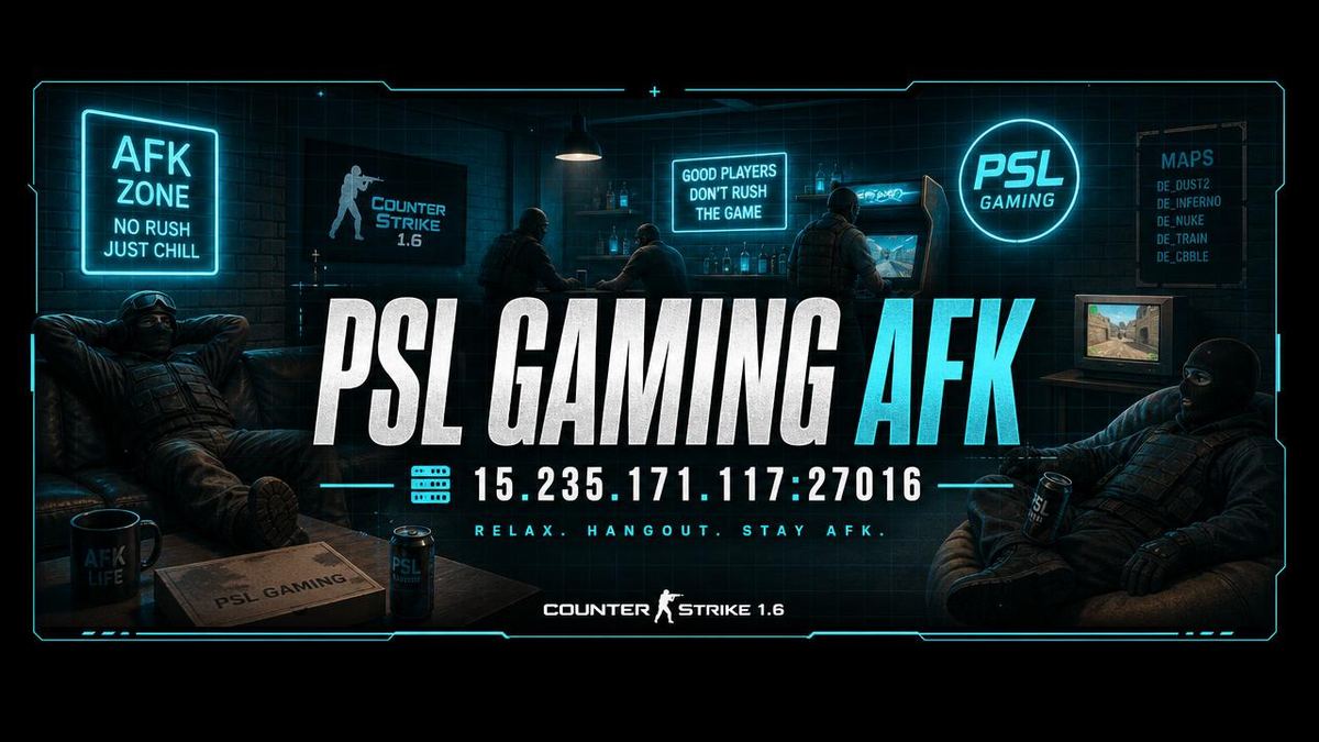 PSL Gaming AFK server banner